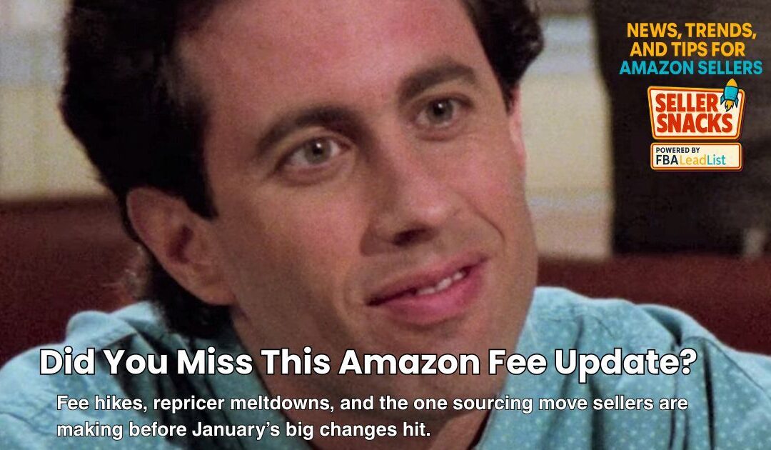 😬 Did You Miss This Amazon Fee Update?